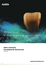 biomicSIMPLE AESTHETICS FOR MONOLITHIC RESTORATION